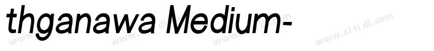 thganawa Medium字体转换